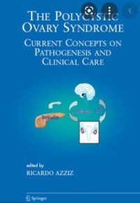 THE POLYCYSTIC OVARY SYNDROME: CURRENT CONCEPTS ON PATHOGENESIS AND CLINICAL CARE