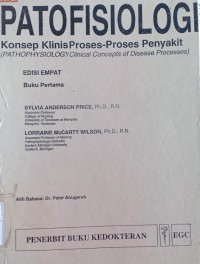 Patofisiologi: Konsep Klinis Proses-proses Penyakit