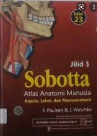 Sobotta: Atlas Anatomi Manusia: Kepala, Leher, dan Neuroanatomi