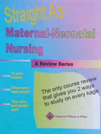 Straight A's in Maternal-Neonatal Nursing