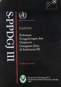 Suplemen Pedoman Penggolongan dan Diagnosis Jiwa di Indonesia III