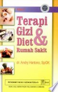 Terapi Gizi dan Diet Rumah Sakit