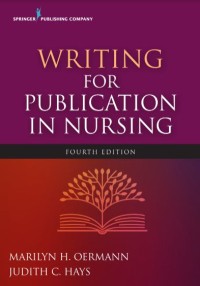 WRITING FOR PUBLICATION IN NURSING